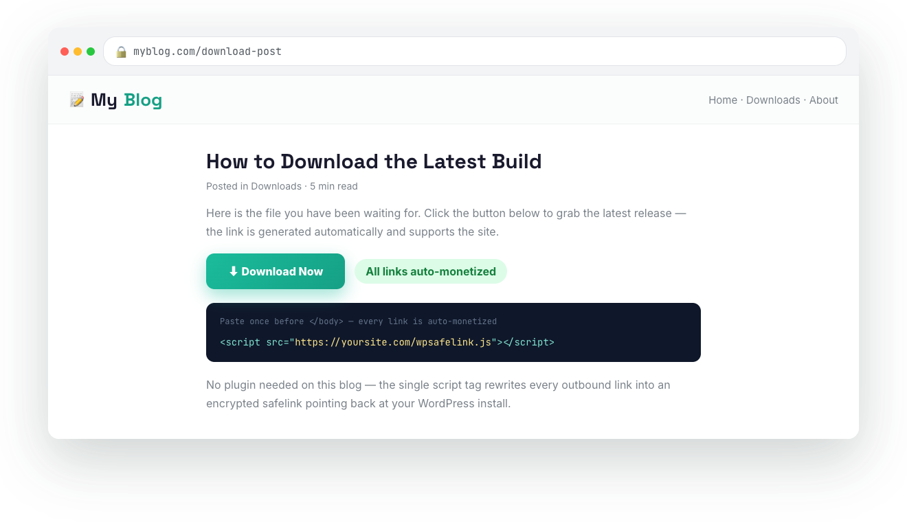 A blog page with download links being rewritten into WP Safelink safelinks by the wpsafelink.js tag